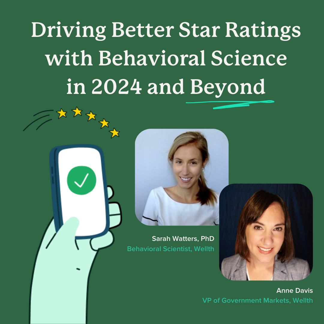 Driving Better Star Ratings with Behavioral Science in 2024 and Beyond